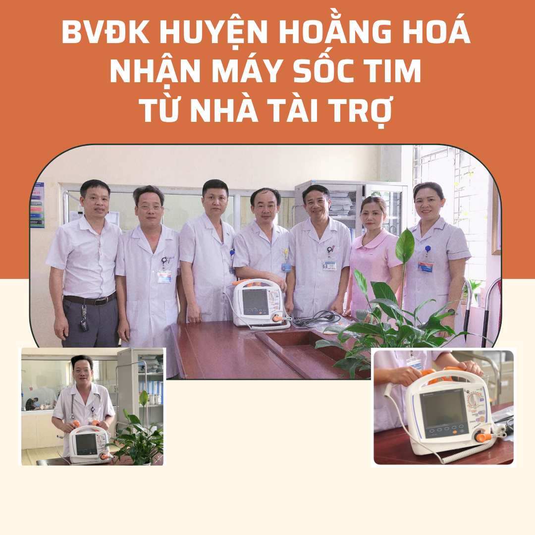 BỆNH VIỆN ĐA KHOA HUYỆN HOẰNG HOÁ NHẬN MÁY SỐC TIM TỪ NHÀ TÀI TRỢ