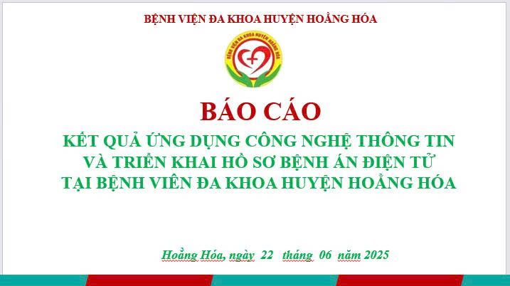BỆNH VIỆN ĐA KHOA HUYỆN HOẰNG HOÁ ĐỦ ĐIỀU KIỆN TRIỂN KHAI BỆNH ÁN ĐIỆN TỬ